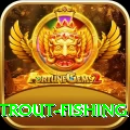 trout fishing Deluxe v5.3.3